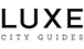  LUXE City Guides